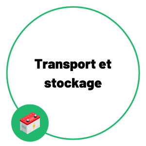 Formation Transport et stockage batterie